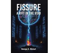 Fissure: A Rift in the Void