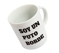 Fisura - Taza original blanca. Taza divertida Soy un puto Borde. Tazas con frases graciosas desayuno grande. Capacidad : 320 mililitros. Porcelana.