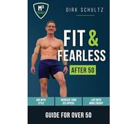 Fit and Fearless After 50