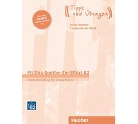 FIT F.GOETHE-ZERTIF. B2 neu Erw.(L+Audios online) (Examenes): B2 Book mit Audios online 2019 Edition - 9783190418732