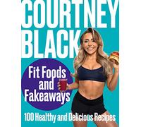 Fit Foods and Fakeaways: 2021's new healthy cookbook packed with simple and easy-to-make recipes you'll actually want to eat.