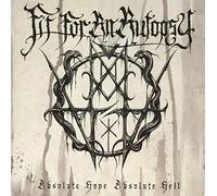 Fit For An Autopsy - Absolute Hope, Absolute Hell