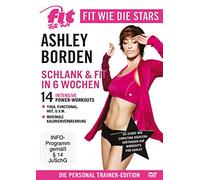 Fit for Fun - Fit wie die Stars - Ashley Borden/Fit & Schlank in 6 Wochen - Die Personal Trainer-Edition [DVD]