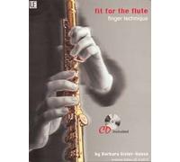FIT FOR THE Flute 1: dedos Technique with CD banda 1