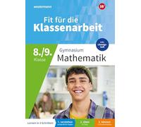 Fit für die Klassenarbeit - Gymnasium. Mathematik 8/9: Klassenarbeitstrainer