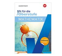Fit für die Oberstufe. Mathematik