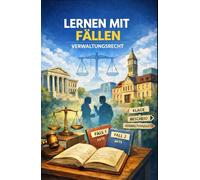 Fit für die Verwaltungsausbildung: Lernen mit Fällen