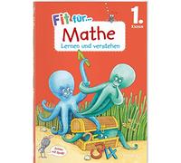Fit für Mathe 1. Klasse. Lernen und verstehen: Rechnen bis 20, Sachaufgaben und Geometrie verstehen und wiederholen. Am Lehrplan orientiert. Mit Lösungsheft und Stickerbogen
