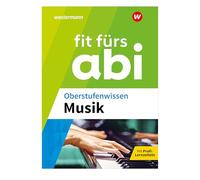 Fit fürs Abi. Oberstufenwissen Musik