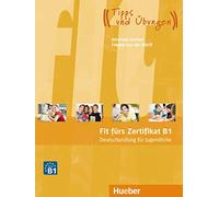 FIT FÜRS ZERTIFIKAT.B1 Jugendl.(L.+MP3): Deutsch als Fremdsprache / Lehrbuch mit MP3-Download (Hörtexte) (Examenes) - 9783192416514