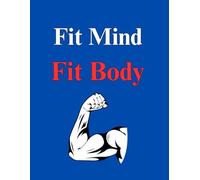 Fit Mind, Fit Body: 72 Days of Workout Tracking for Whole-Body Wellness