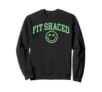 Fit Shaced Funny St Patrick's Paddys Irish Drinking Shamrock Sudadera