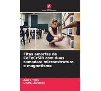 Fitas amorfas de CoFeCrSiB com duas camadas: microestrutura e magnetismo