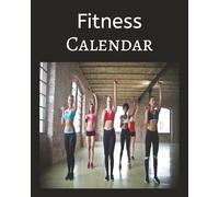 Fitness Calendar: "Track Progress. Crush Goals. Repeat." "Your Year of Transformation-One Day at a Time" "Plan. Train. Achieve."