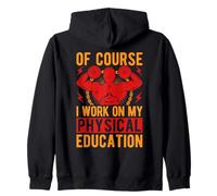 Fitness Fanatics Work On My Physical Education Gimnasio De Sudadera con Capucha