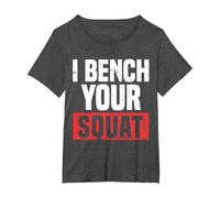 Fitness I Bench Your Squat Divertido Entrenamiento Motivación Gimnasio Buff Camiseta, Mujer Tallas Grandes, Jaspeado Oscuro, 4XL Grande