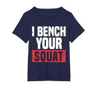 Fitness I Bench Your Squat Divertido Entrenamiento Motivación Gimnasio Buff Camiseta, Mujer Tallas Grandes, Azul Marino, 4XL Grande