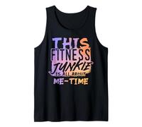 Fitness Junkie Todo sobre el Cuidado Personal y el Tiempo para mí Camiseta sin Mangas