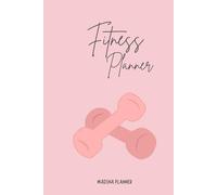 Fitness Planner Minimaliste - Carnet d’Entraînement et de Nutrition | Suivi des Exercices, Repas et Objectifs Sportifs: Planificateur fitness simple ... ses entraînements et garder une routine saine