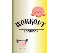 Fitness & Wellness Log Book: Track Workouts, Time, Hydration & Progress Weekly