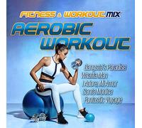 Fitness & Workout - Aerobic Workout [Import]
