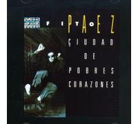 Fito Paez - Ciudad de Pobres Corazones