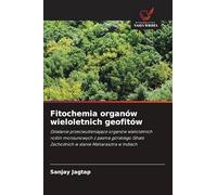 Fitochemia organów wieloletnich geofitów: Dzia¿anie przeciwutleniaj¿ce organów wieloletnich ro¿lin monsunowych z pasma górskiego Ghats Zachodnich w stanie Maharasztra w Indiach