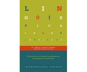 Fitónimos en el español panhispánico: pervivencia e innovación: 80 (Lingüística Iberoamericana)