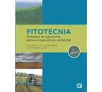 fitotecnia: principios de agronomía para una agricultura sostenib le (