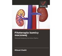 Fitoterapia kamicy moczowej: Potencjał terapeutyczny lotosu Ziziphus