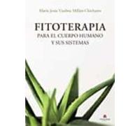 Fitoterapia Para El Cuerpo Humano Y Sus Sistemas
