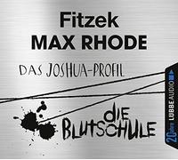 Fitzek,Sebastian - Das Joshua-Profil/Die Blutschule: Jubiläumsausgabe.
