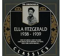Fitzgerald, Ella - 1938-1939 (Chronological Classics)
