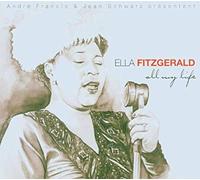 Fitzgerald Ella - All My Life