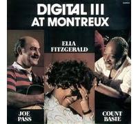 FITZGERALD, Ella / BASIE, Count / PASS, Joe - Digital 3 at Montreux / 2308223