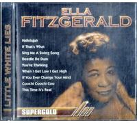 Fitzgerald Ella - Little White Lies