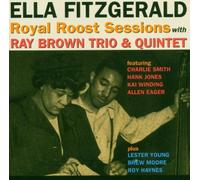 Fitzgerald, Ella - Royal Roost Sessions With Ray Brown Trio