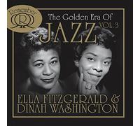 Fitzgerald, Ella & Washington - The Golden Era Of Jazz Vol. 3