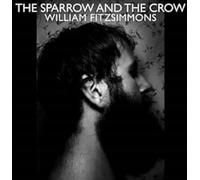 Fitzsimmons,William - The Sparrow and the Crow (Incl. Bonustrack) [Vinilo]