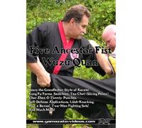 Five Ancestor Fist - Wuzu Quan by John Graham