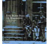 Five Blind Boys of Mississippi - In the Hands of the Lord