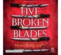 Five Broken Blades