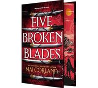 Five Broken Blades (Deluxe Limited Edition): 1 (The Broken Blades, 1)
