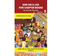 Five Chapter Books 8: Decodable Series for Students Learning to Read. For Developing Readers and Students with Dyslexia. (Step 8-Two-Syllable Words ... (Dog on a Log Chapter Book Collections)