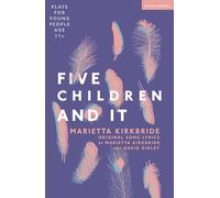 Five Children and It (Plays for Young People)