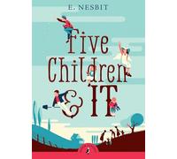 Five Children and It (Puffin Classics)