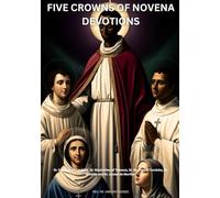 FIVE CROWNS OF NOVENA DEVOTIONS: St. Eulogius of Cordoba, St. Maximilian of Tebessa, St. Rodrigo of Cordoba, St. Matilda and St. Louise de Marillac