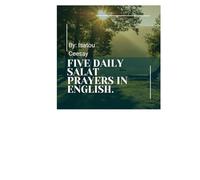 Five Daily Salat Prayers in ENGLISH (Al-WassWaas al-Khannas (The Mischievous Whisperer))