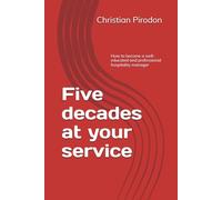 Five decades at your service: How to become a well-educated and professional hospitality manager