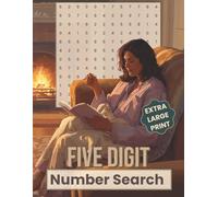 Five Digit Number Search: Number Puzzles With Solutions Found in All Directions for a More Challenging Brain Workout | Word Search Alternative Book in ... Print (Sudoku & Number Search Puzzle Books)